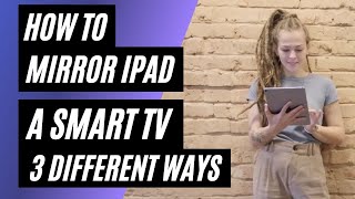 How To Mirror iPad to a Smart TV | 3 Different Ways screenshot 4