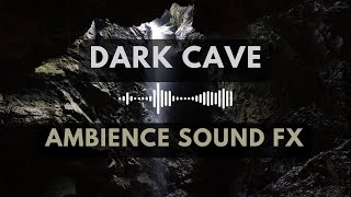 Dark CAVE / Ambience SOUND Effect (NO Copyright)