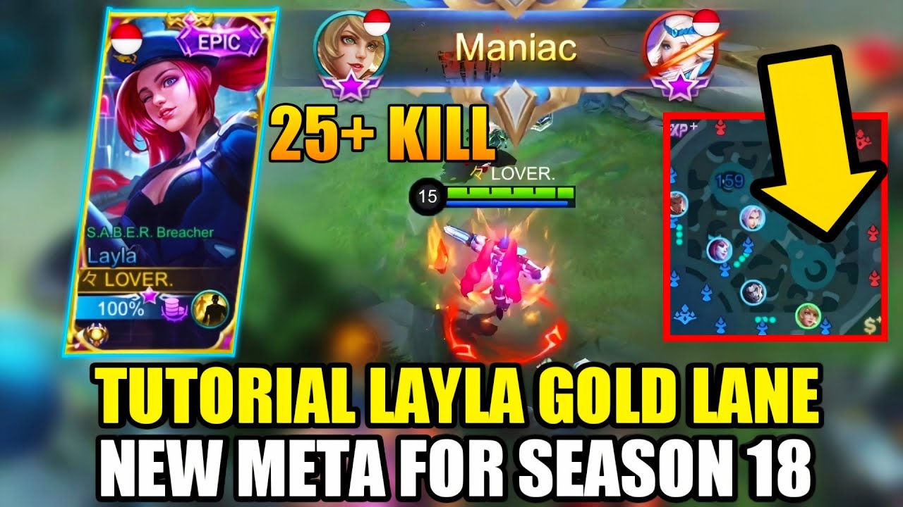 TUTORIAL LAYLA GOLD LANE AUTO MANIAC, NEW META FOR SEASON 18 - MOBILE LEGENDS