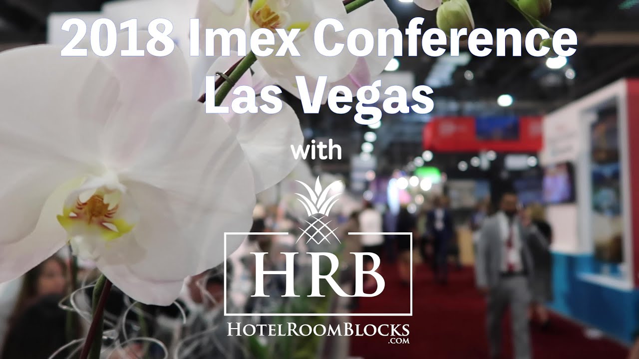 2018 IMEX CONFERENCE IN LAS VEGAS