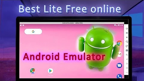 Best Lite Free Online Android Emulator for PC