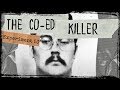 Ed Kemper | Ages of Murder [1964-1973]