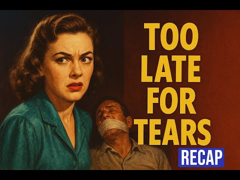 She Got Rich Fast… But At What Cost? | Too Late For Tears Recap