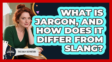 What Is Jargon, And How Does It Differ From Slang? - The Daily Definition