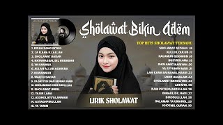 SHOLAWAT NABI MERDU TERBARU 2025 BIKIN ADEM HATI - SHOLAWAT TERPOPULER 2025 PENENANG PIKIRAN