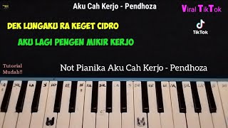 Tutorial Mudah !! Not Pianika Aku Cah Kerjo - Pendhoza ( Viral TikTok ) by Faustinus Dama