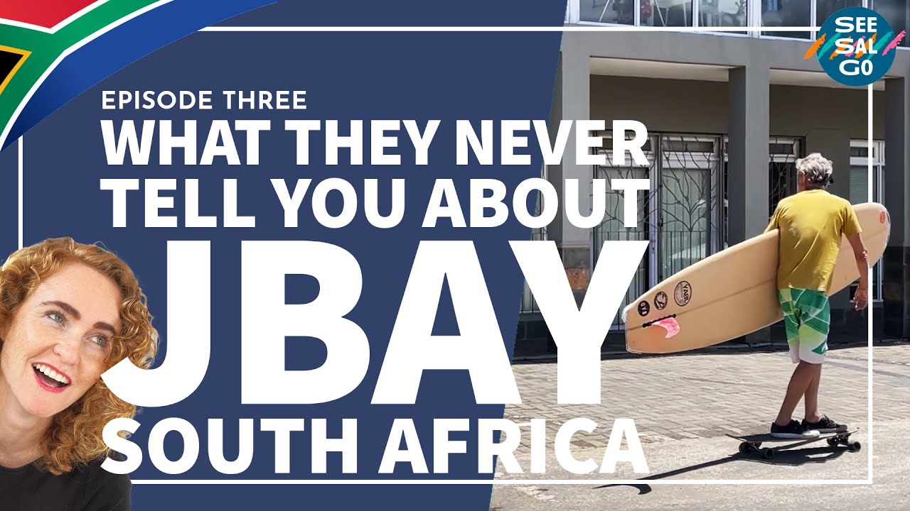 What They Don't Tell You About Jeffreys Bay, South Africa [🇿🇦S1:Ep3]