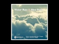 Victor Ruiz & Alex Stein - Thoughts (Original Mix)