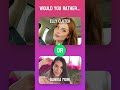 Would you rather choose Lexi Lore or Aidra Fox? #wouldyourather #quiz #appstore #trivia