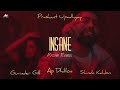 INSANE - AP DHILLON | GURINDER GILL | SHINDA KAHLON | GMINXR | PRISM REMIX