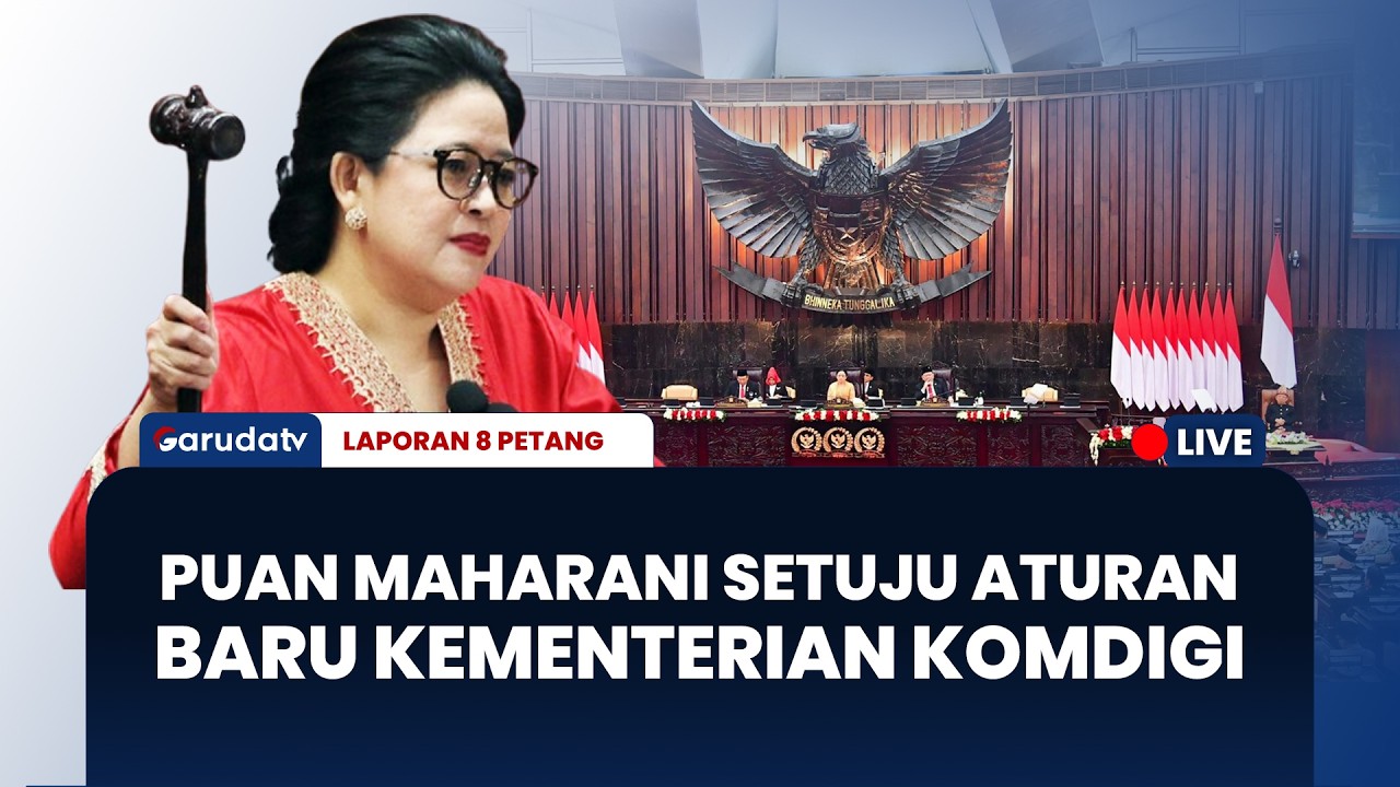 Puan Maharani Dukung Kebijakan Komdigi, Lindungi Anak dari Dampak Negatif | LAPORAN 8 PETANG