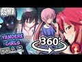 Yandere Girls Obsessed For You~ [ASMR] 360: Yandere Roleplay Full 360 VR