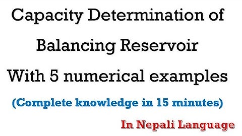Capacity determination of balancing reservoir with five numerical problems in Nepali Language
