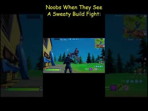 When A Fortnite Noob Sees A Sweaty Build Fight Shorts Youtube When A Fortnite Noob Sees A Sweaty Build Fight Shorts Youtube
