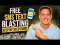 Sms text blasting step by step guide free method