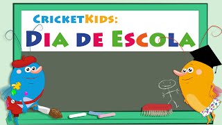 Cricket Kids: Dia de Escola - App Trailer screenshot 1