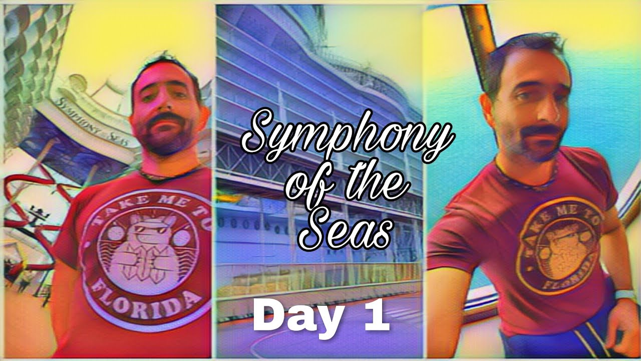 Day 1 - Symphony Of The Seas First Transatlantic