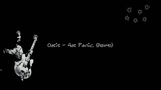 Oasis - Gas Panic! (Demo) [Lyrics 비디오 / 가사 해석]