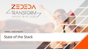 State of the Stack - ZEDEDA Transform 2021 (Day 1)