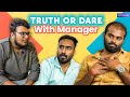 Truth or dare with manager  metrosaga