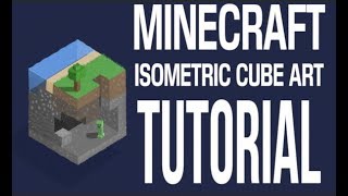 Minecraft isometric cube art- Tutorial- Gimp