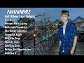 Farizaldi92 Full Album Terbaru 2022 - Top 10 Lagu Cover Trending Tik-Tok