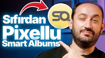 Albüm Tasarımı nasıl yapılır? | Pixellu Smart Album 2026