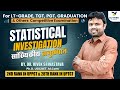 Statistical Investigation | सांख्यकीय अनुसंधान | Full Concept for LT-GRADE/TGT/PGT&amp; Other Exams