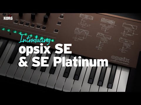 Introducing the KORG opsix SE and SE Platinum