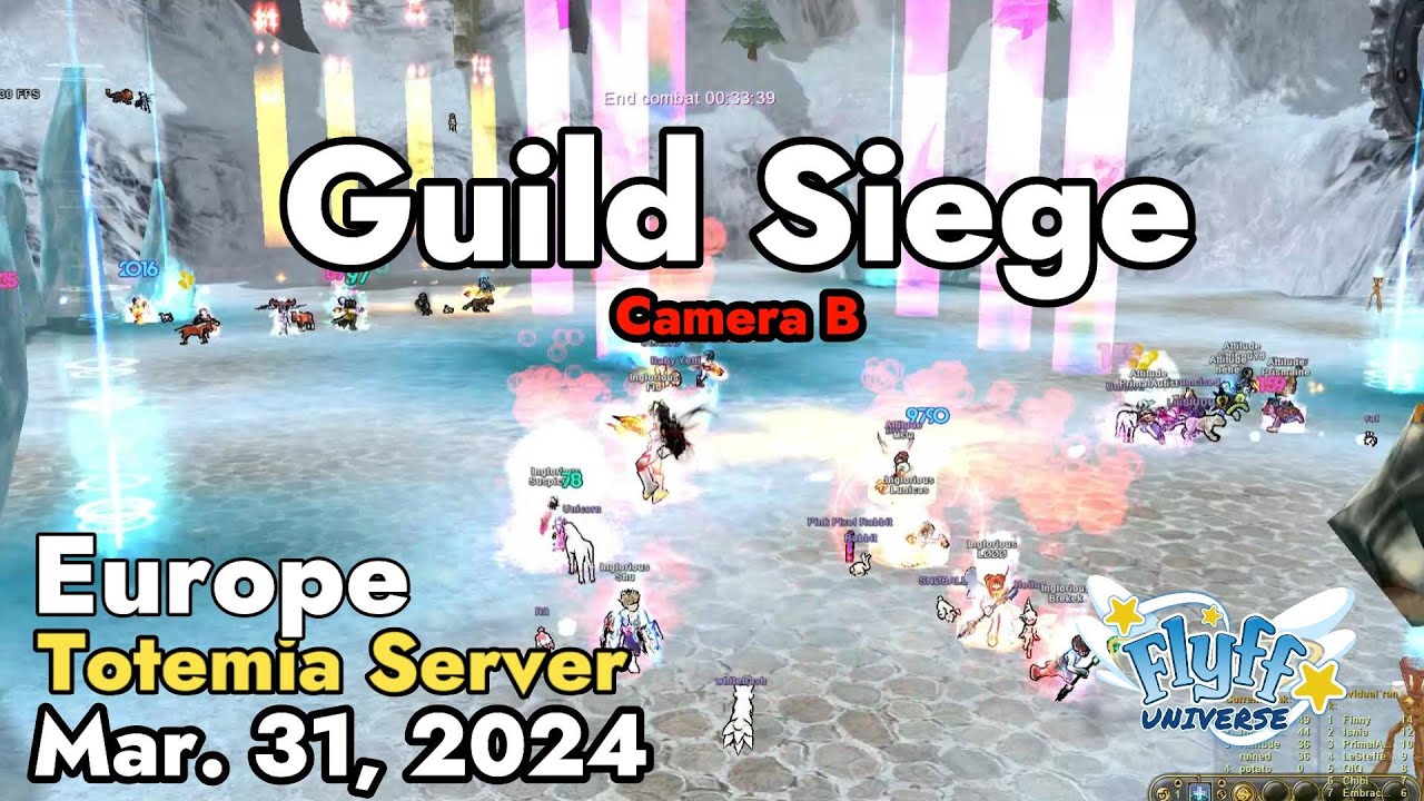 Guild Siege (Totemia) March 31, 2024 Camera B | Flyff Universe