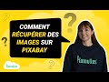 Comment rcuprer des images sur pixabay 