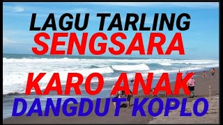 LAGU TARLING SENGSARA KARO ANAK DANGDUT KOPLO