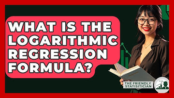 What Is The Logarithmic Regression Formula? - The Friendly Statistician