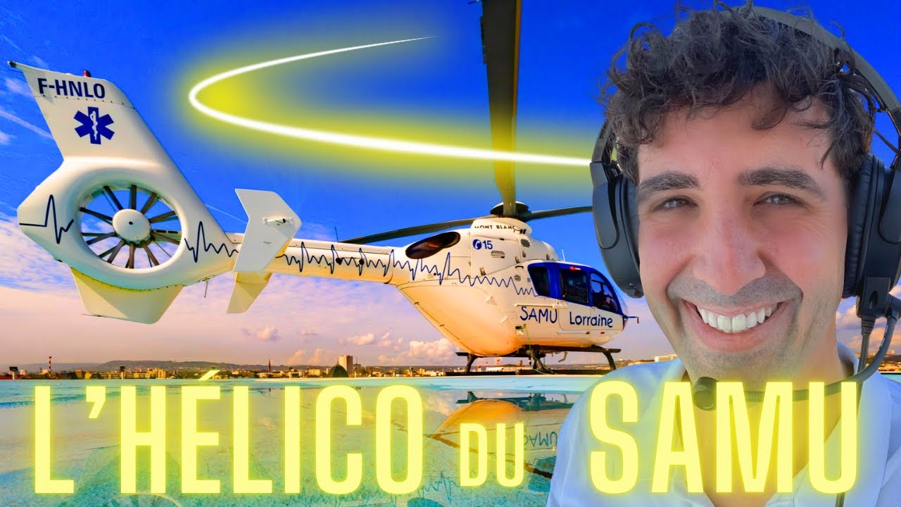 A BORD de l' HÉLICOPTÈRE du SAMU : les missions VITALES !