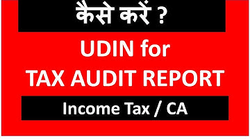 How to Generate & Update UDIN for Tax Audit by CA I Income Tax I CA Satbir Singh
