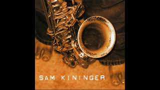 Sam Kininger - Piece