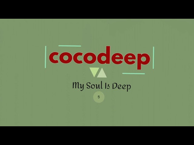 cocodeep - My Soul Is Deep 5 #deephouse #deep #underground #soulful #house #xtra8 auf YouTube ansehen cocodeep - My Soul Is Deep 5 #deephouse #deep #underground #soulful #house #xtra8 auf YouTube ansehen