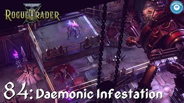 Deck The Halls With Blood And Bodies | ROGUE TRADER | Grimdark CRPG | Part 84