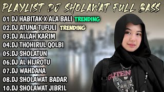 DJ HABITAK X ALA BALI - DJ ATUNA TUFULI - DJ THOHIRUL QOLBI - DJ SHOLAWAT TERBARU 2023