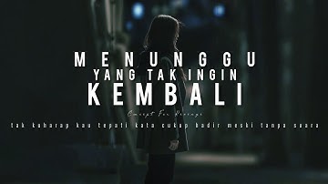 Concept For Revenge - Menunggu Yang Tak Ingin Kembali (Official Lyric Video) #conceptforrevenge