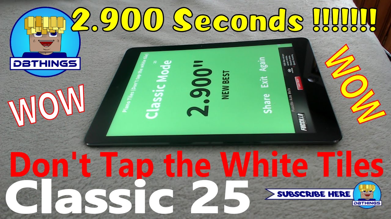 Dont Tap The White Tile Piano Tiles World Record 2900 Classic Gameplay Youtube