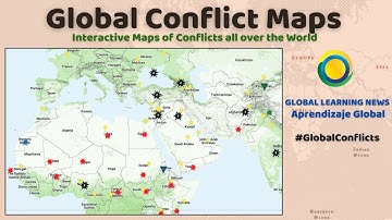 Global Conflict Interactive Maps. How to follow and track active conflicts. #GlobalLearningNews
