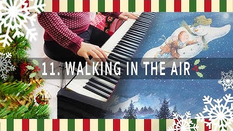 ADVENT CALENDAR DAY 11 - Walking In The Air