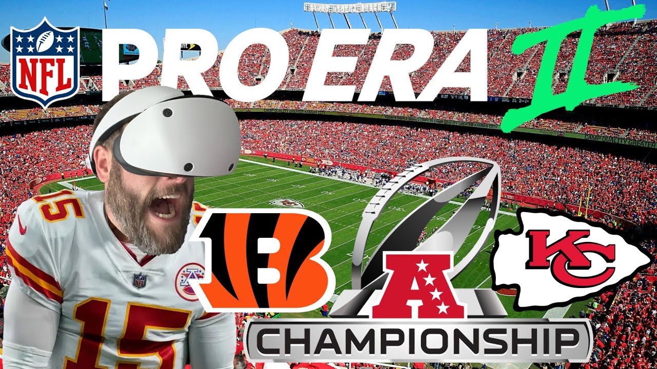 NFL PRO ERA II AFC SEMIFINALS!! CHIEFS VS. BENGALS YouTube