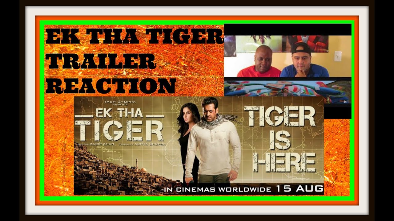 EK THA TIGER TRAILER REACTION