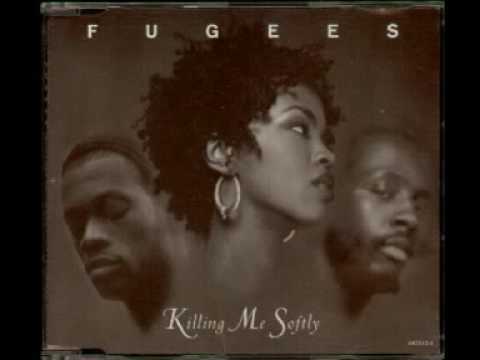 Fugees-Killing me softly (Remix)