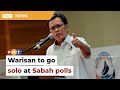 Warisan to go solo at Sabah polls, says Shafie