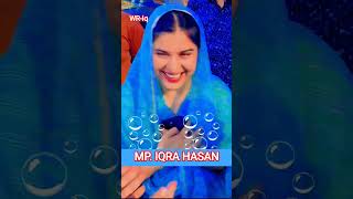 MP Iqra Hasan #shortvideo #reelvairal #trending # post🌹🌻🌹