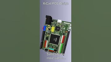 KiCAD | PCB Design & Development | 3D Model