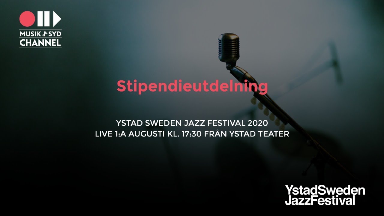 ystad-sweden-jazz-festival-2020-stipendieutdelning-youtube